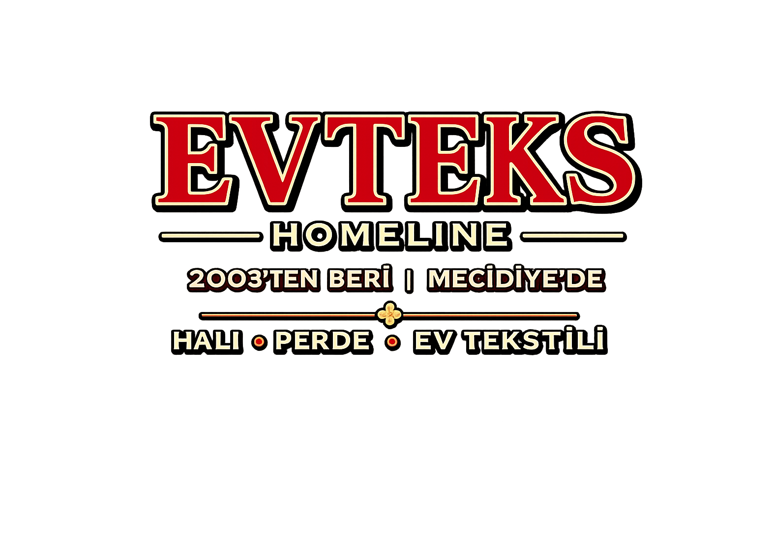 Evteks Homeline – 2003’ten beri Mecidiye’de