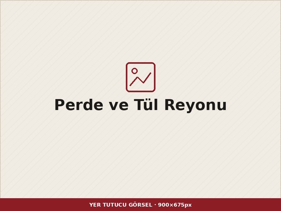 Evteks Samsun perde ve tül reyonu