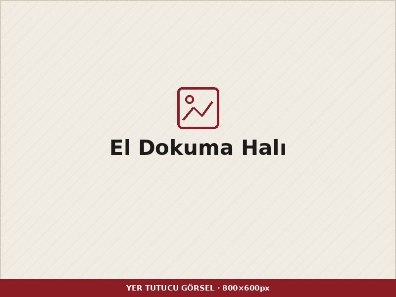 El Dokuma Halı