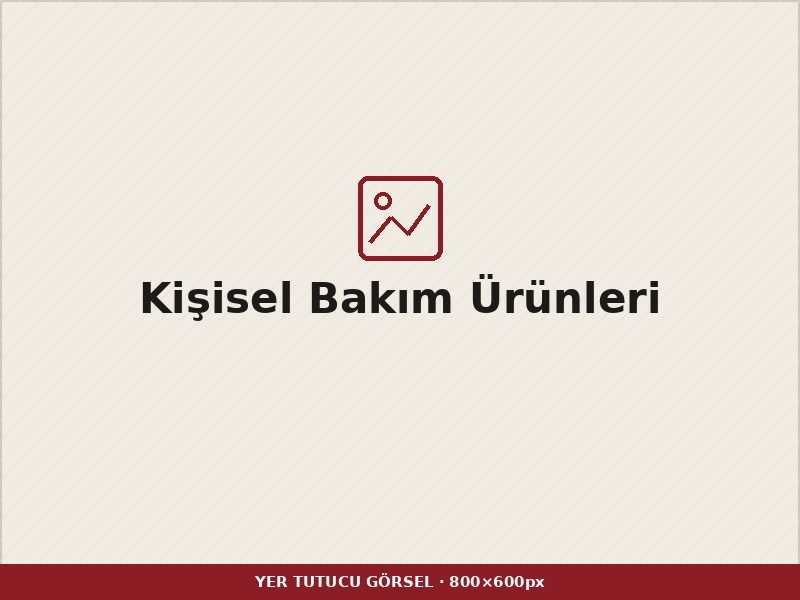 Kişisel Bakım Ürünleri